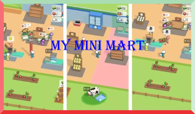 My Mini Mart Mod 1.18.27 (Free shopping)