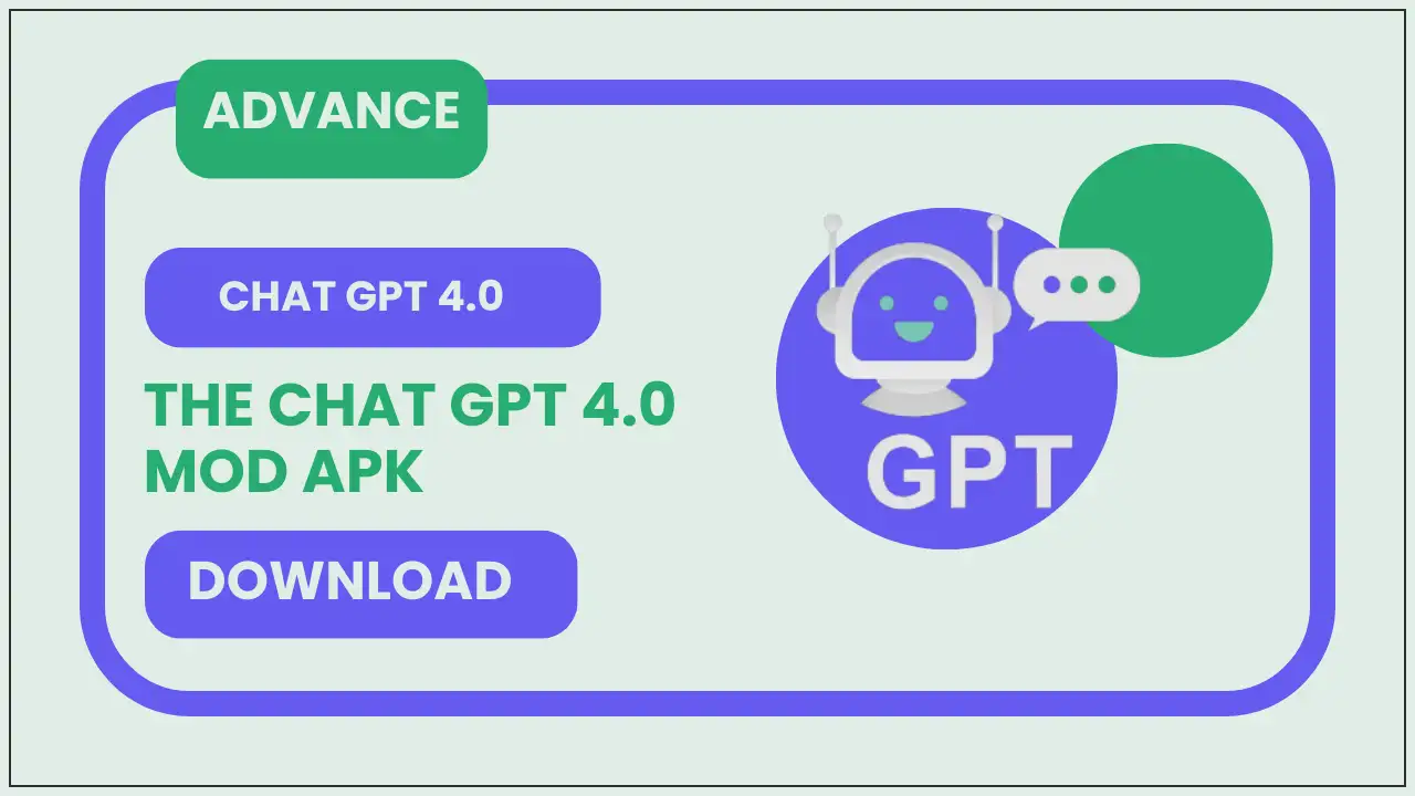 The Chat GPT 4.0 Mod APK: Is it Worth Downloading?